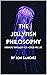 The Jellyfish Philosophy by Jon  Sanchez