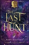 The Last Hunt: A ...
