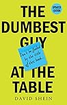 The Dumbest Guy a...