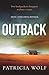 Outback by Patricia Wolf