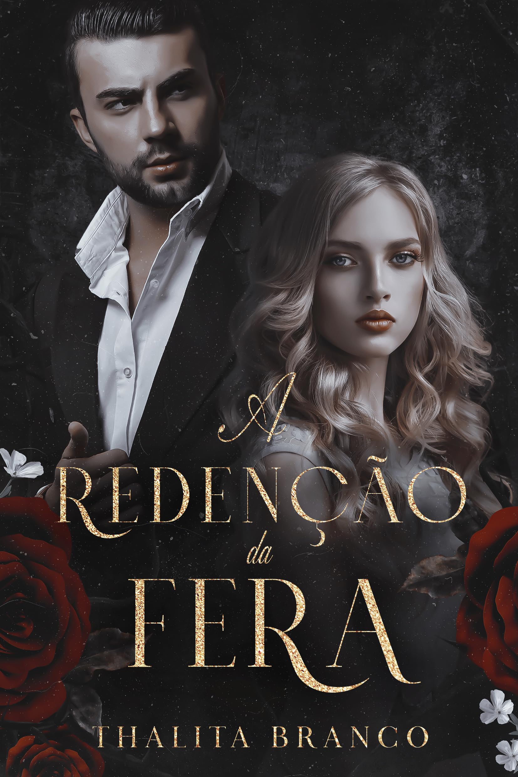A Redenção da Fera (Portuguese Edition)