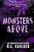 Monsters Above (The Creatures We Crave)