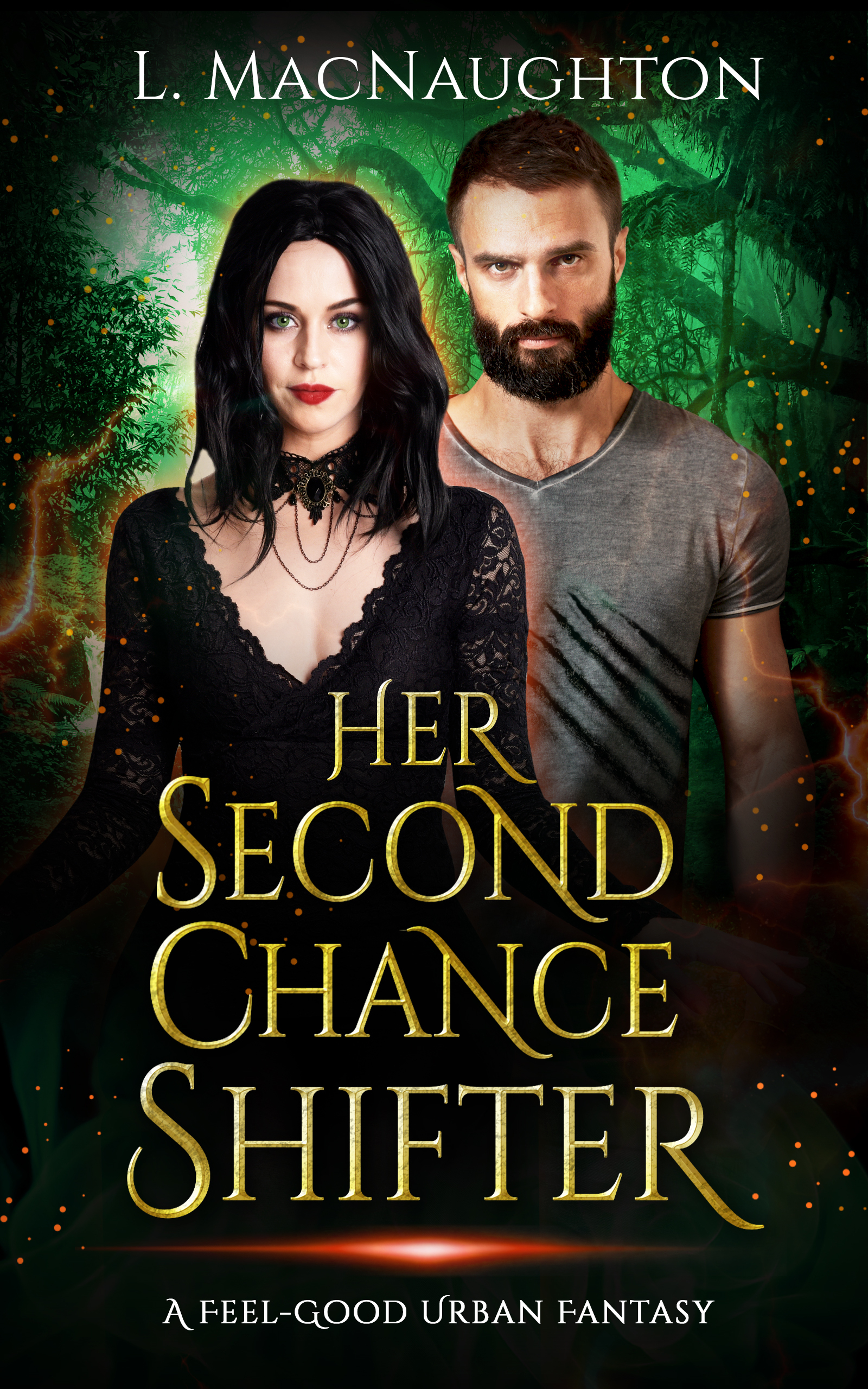 Her Second Chance Shifter (Feel-Good Urban Fantasy #1)