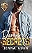 Dangerous Secrets (Agile Security & Rescue, #8)