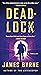 Deadlock (A Dez Limerick Novel, #2)