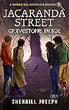 Jacaranda Street: Gravestone Image (A Botanic Hill Detectives Mystery, #5)