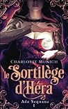 Le sortilège d'Héra (French Edition)