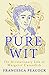 Pure Wit: the Revolutionary Life of Margaret Cavendish