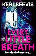 Every Little Breath