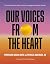 Our Voices From The Heart