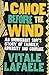 A Canoe Before the Wind by Vitale Lafaele