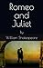 Romeo and Juliet: A Romanti...