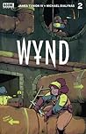 Wynd #2 by James Tynion IV Wynd #2 by James Tynion IV