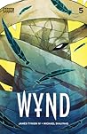 Wynd #5 by James Tynion IV Wynd #5 by James Tynion IV