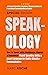 Speak-ology: How to Speak w...