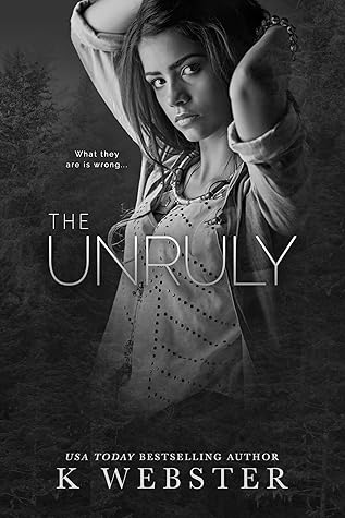 The Unruly (The Wild, #4)