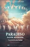 Paradiso: Book Three of the Divine Comedy