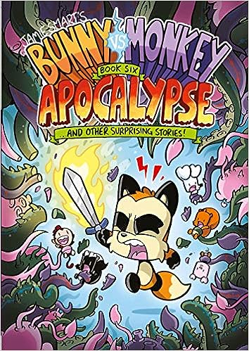 Bunny vs Monkey: Apocalypse (Bunny vs Monkey, #6)
