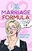 The Marriage Formula by Marjorie Duryea The Marriage Formula by Marjorie Duryea