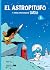 El Astropitufo y otras aventuras de Los Pitufos (Los Pitufos y otras aventuras, #3)