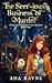 The Seer-ious Business of Murder by Ada Rayne