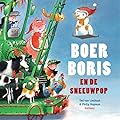 Boer Boris en de sneeuwpop
