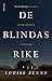 De blindas rike