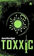 Toxxic