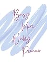 Busy Mom Weekly Planner Busy Mom Weekly Planner