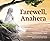 Farewell, Anahera by Vanessa Hatley-Owen