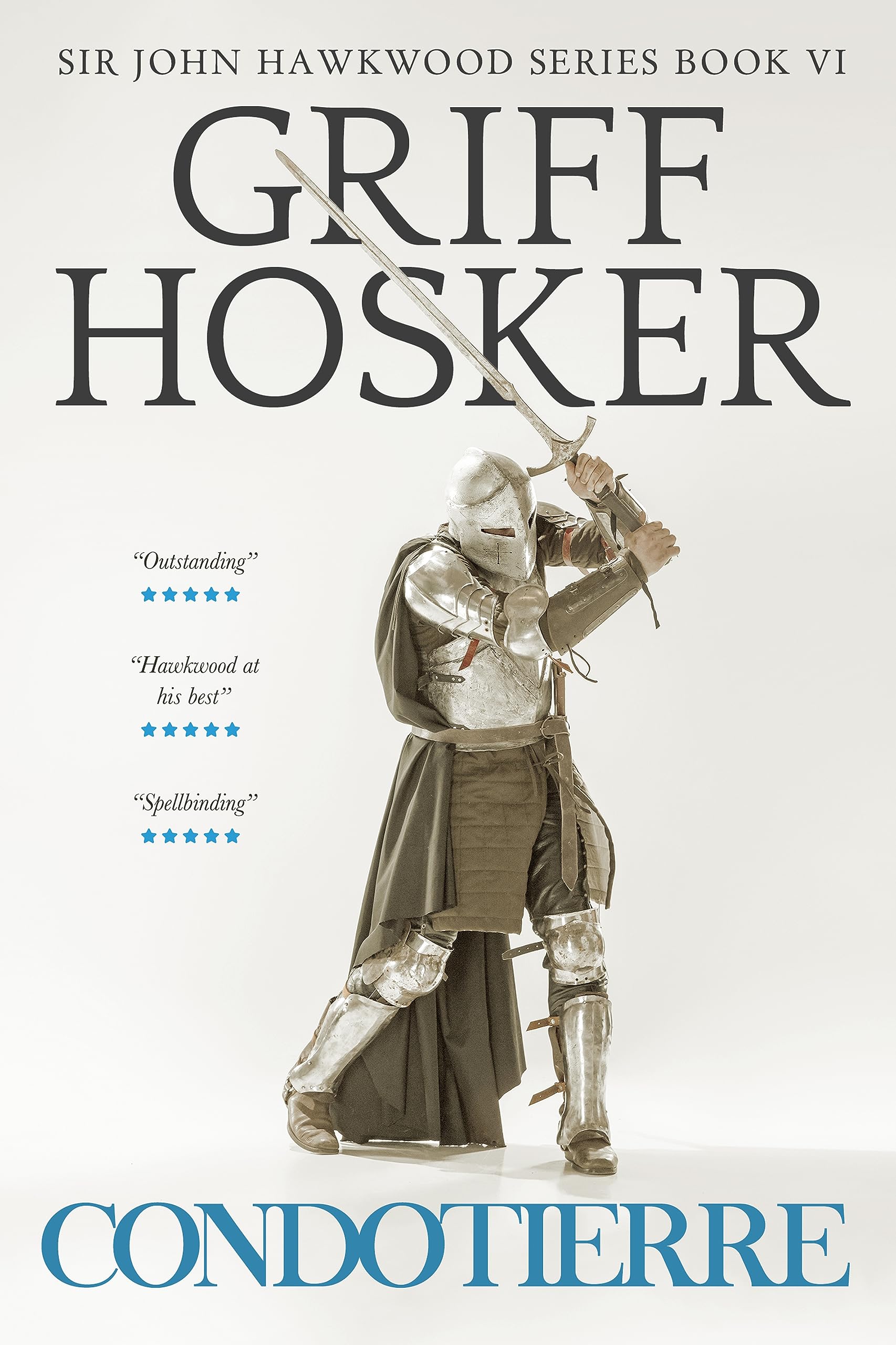 Condottiere (Sir John Hawkwood Book 6)