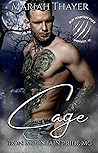 Cage: A Shifter Fated Mate Motorcycle Club Romance (Iron Mountain Pride MC)