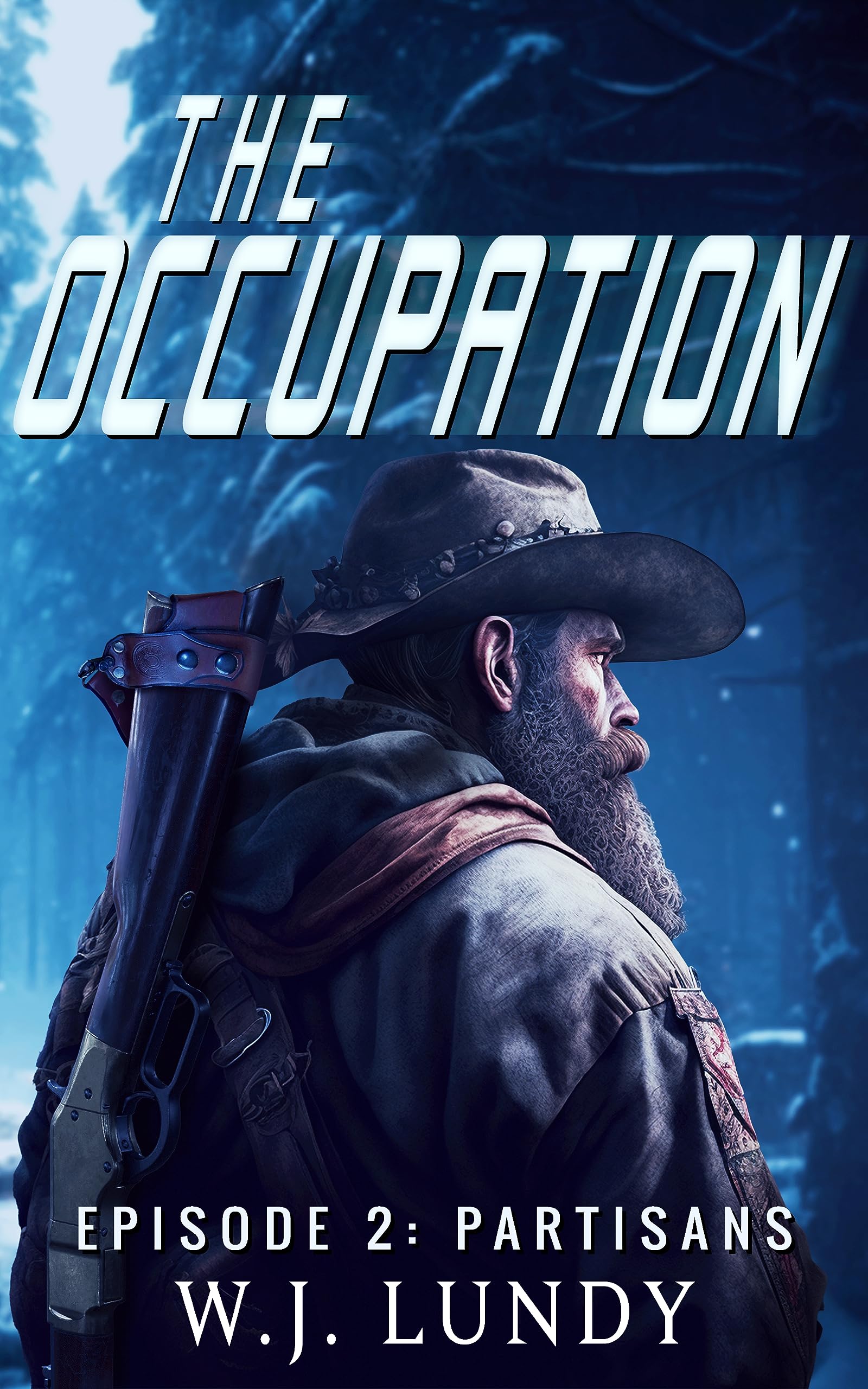 Partisans: A John Warren Novel (The Occupation Book 2)