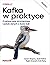 Kafka w praktyce. Przetwarzanie strumieniowe...w.2