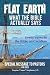 Flat Earth: What The Bible ...