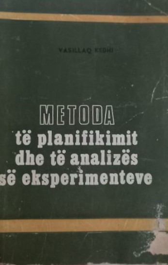 Metoda të planifikimit dhe të analizës së eksperimenteve