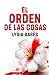 El orden de las cosas (Spanish Edition)