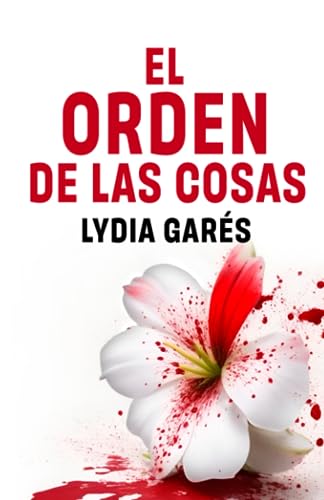 Portada de El orden de las cosas, de Lydia Garés