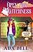 Open for Witchness (Haunted Haven)
