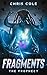 Fragments: The Prophecy