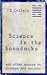 Science in the Boondocks and Other Essays on Science and Society