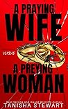 A Praying Wife vs...