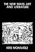 The New Mass Art and Literature and Other Related Essays (1974–1987)