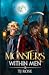 Monsters within Men