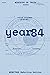 year84 by Brennan Conaway year84 by Brennan Conaway