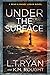 Under the Surface (Bear & Mandy Logan #2)