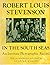 Robert Louis Stevenson in the South Seas: An Intimate Photographic Record