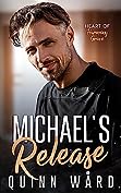 Michael's Release
