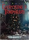 Everything Is Temporary by Jon Cohn