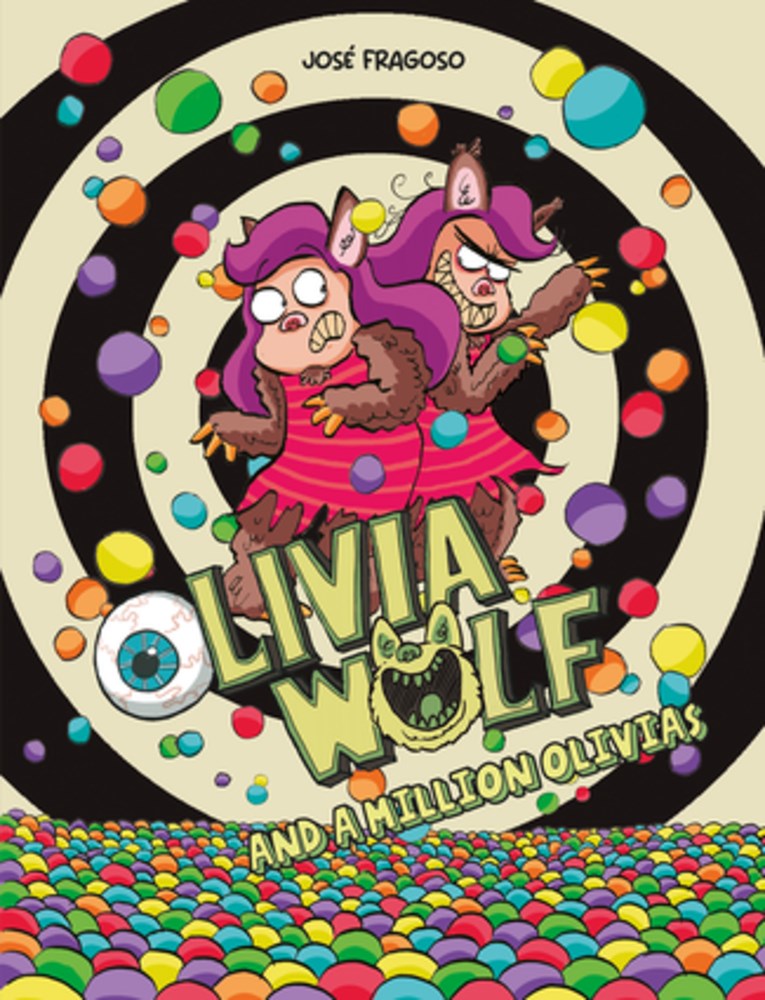 Olivia Wolf and a Million Olivias (Olivia Wolf, #3)